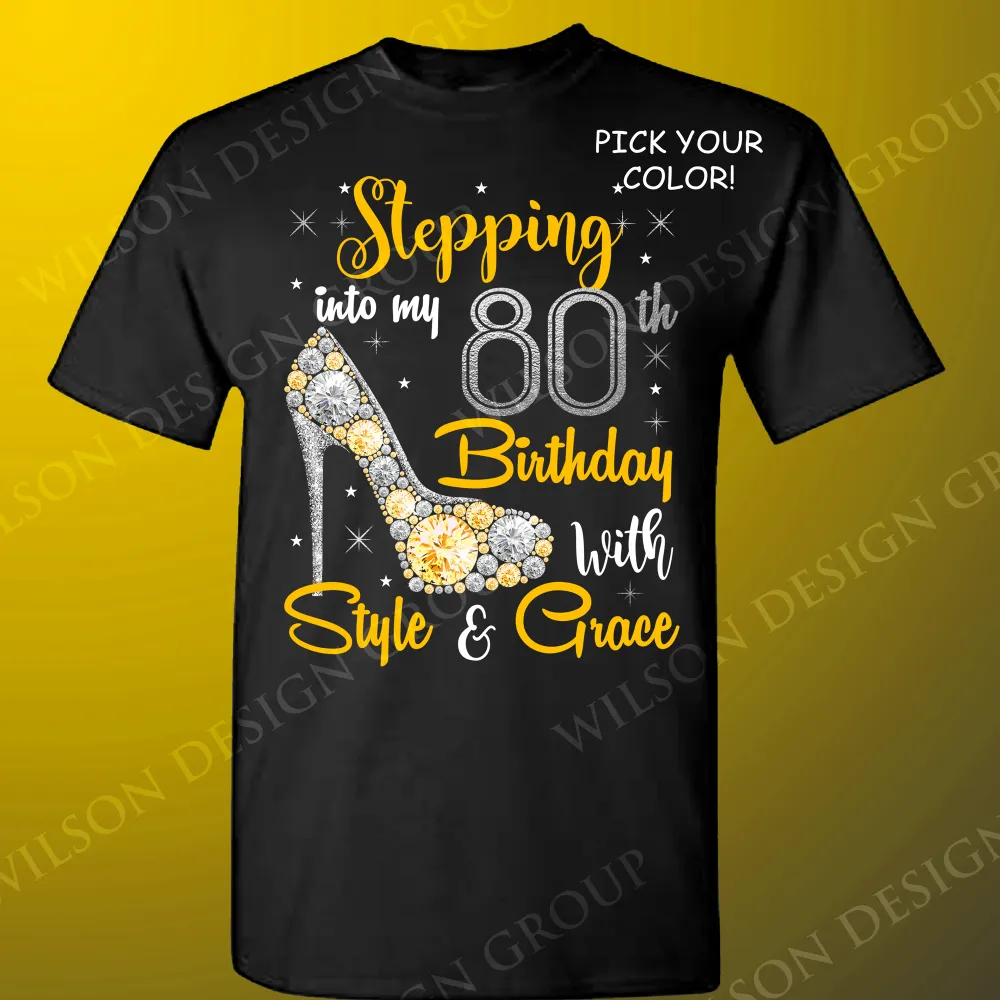 Stepping into my 60th Birthday with Style and Grace tshirt